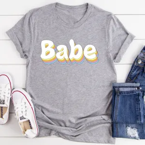 Graphic T-Shirts Babe Tee