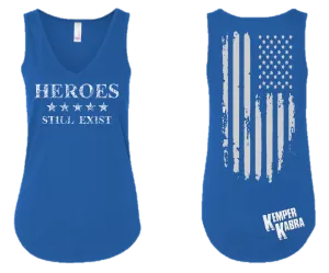 Heroes Still Exist Blue Tank for Her