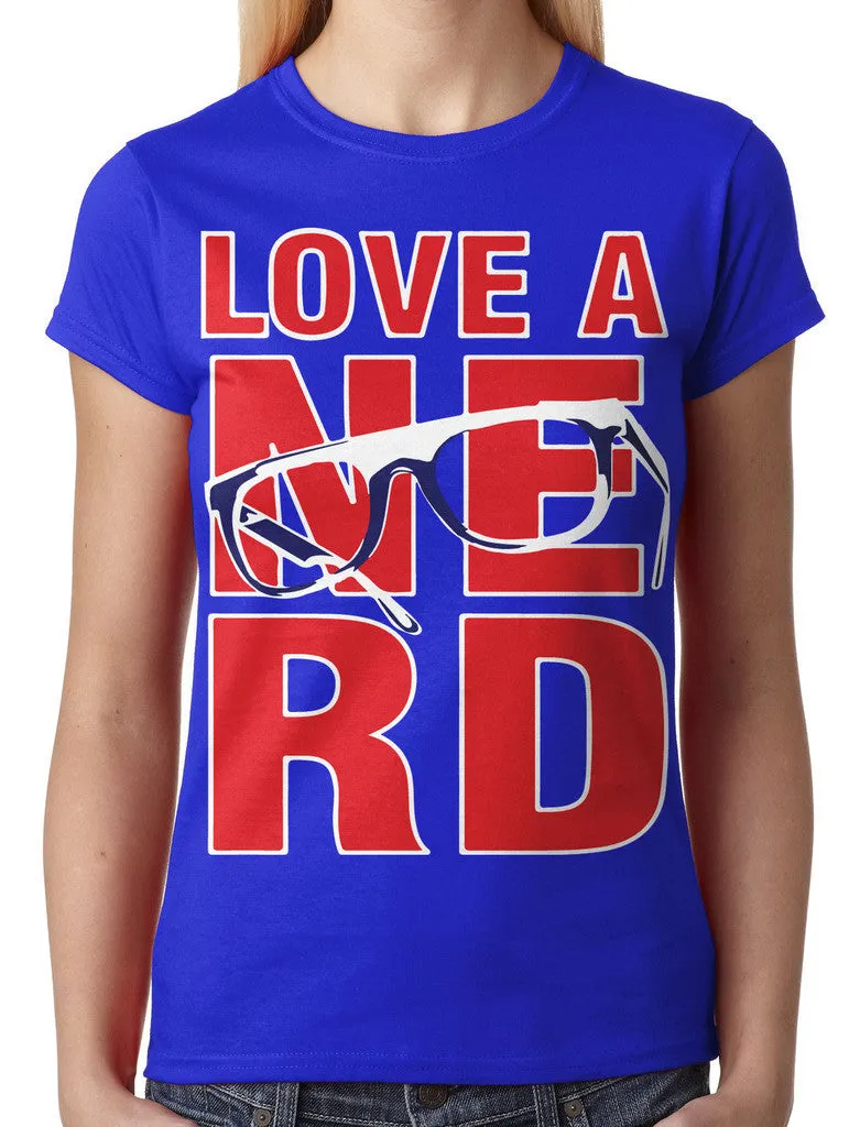 Love A Nerd Junior Ladies T-shirt