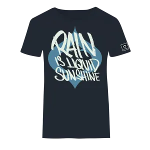 SPADE Rain is liquid sunshine T-Shirt