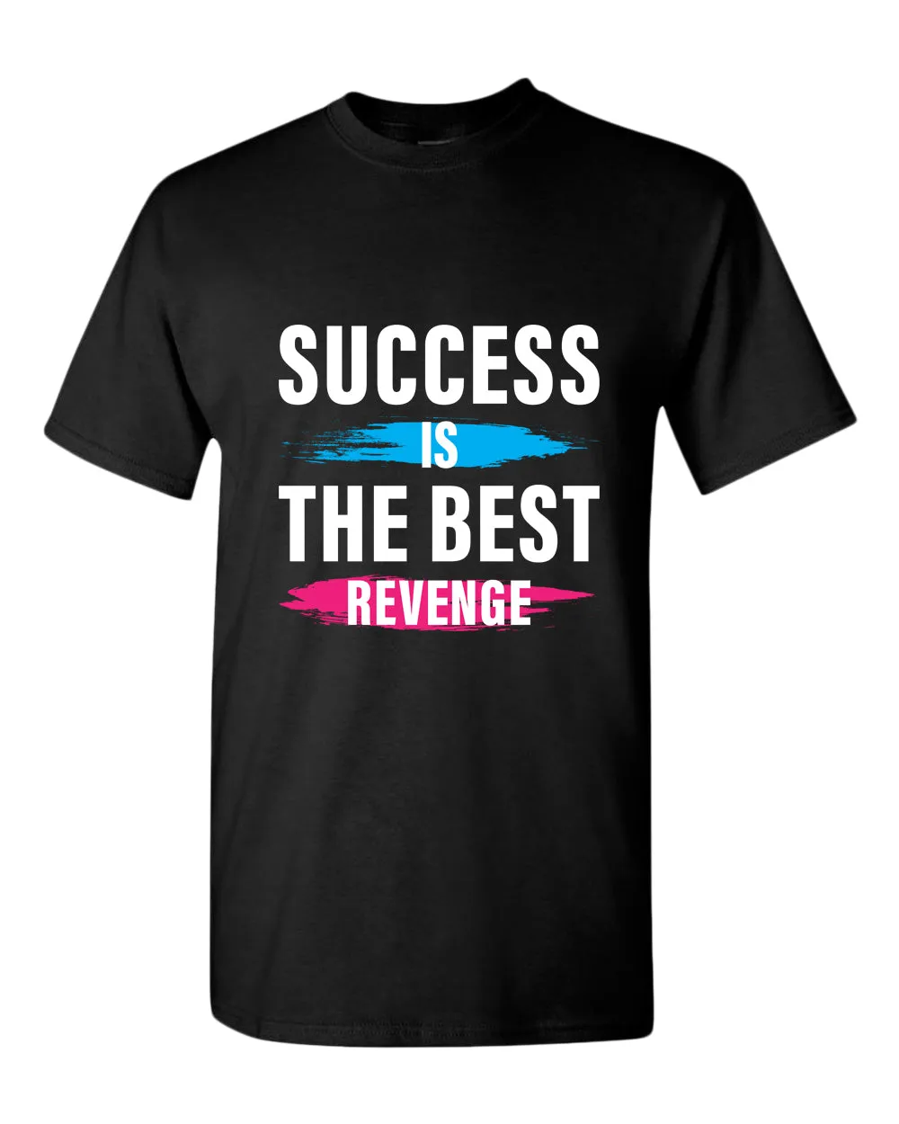 Success is the best revenge t-shirt, motivational t-shirt, inspirational tees, casual tees