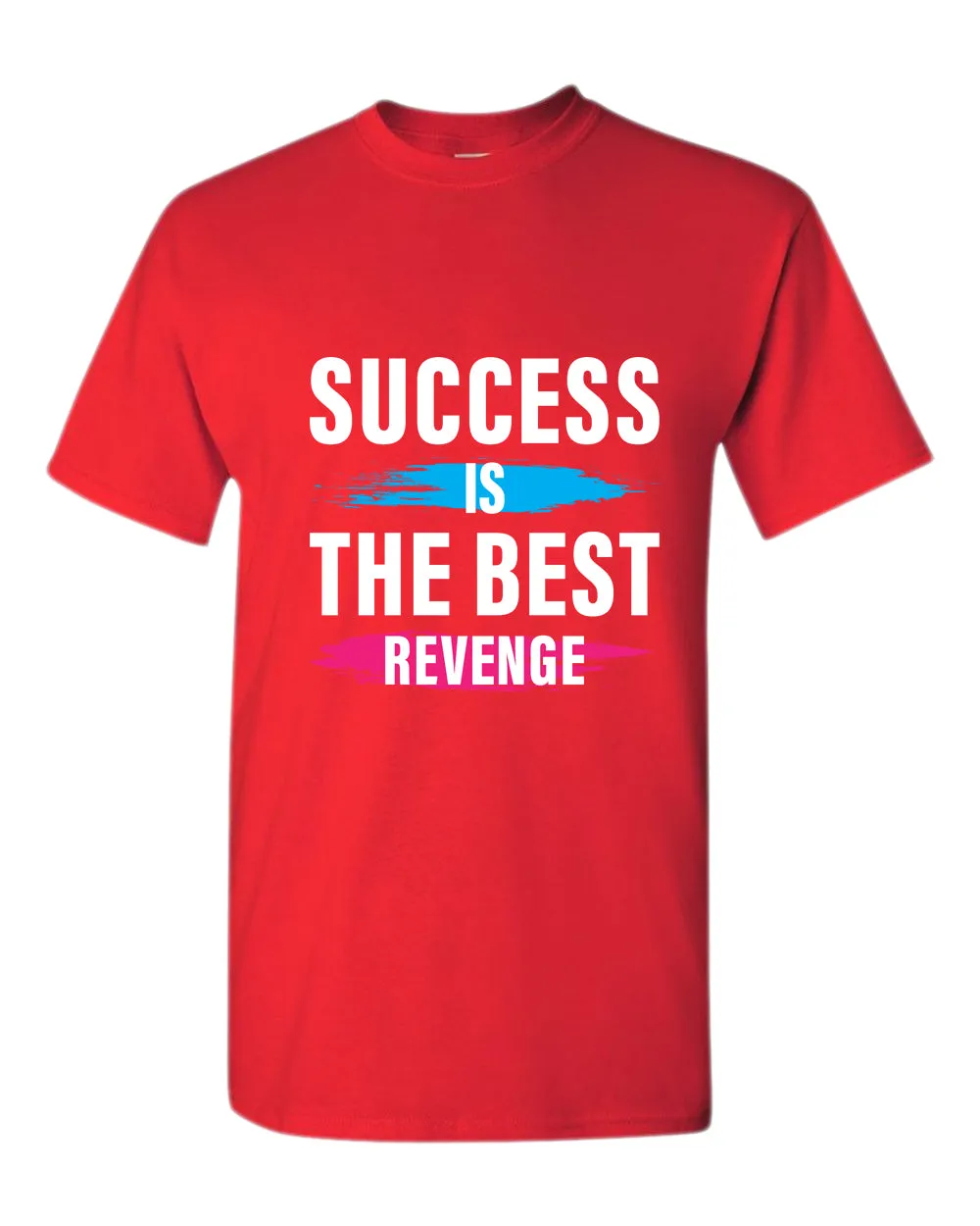 Success is the best revenge t-shirt, motivational t-shirt, inspirational tees, casual tees