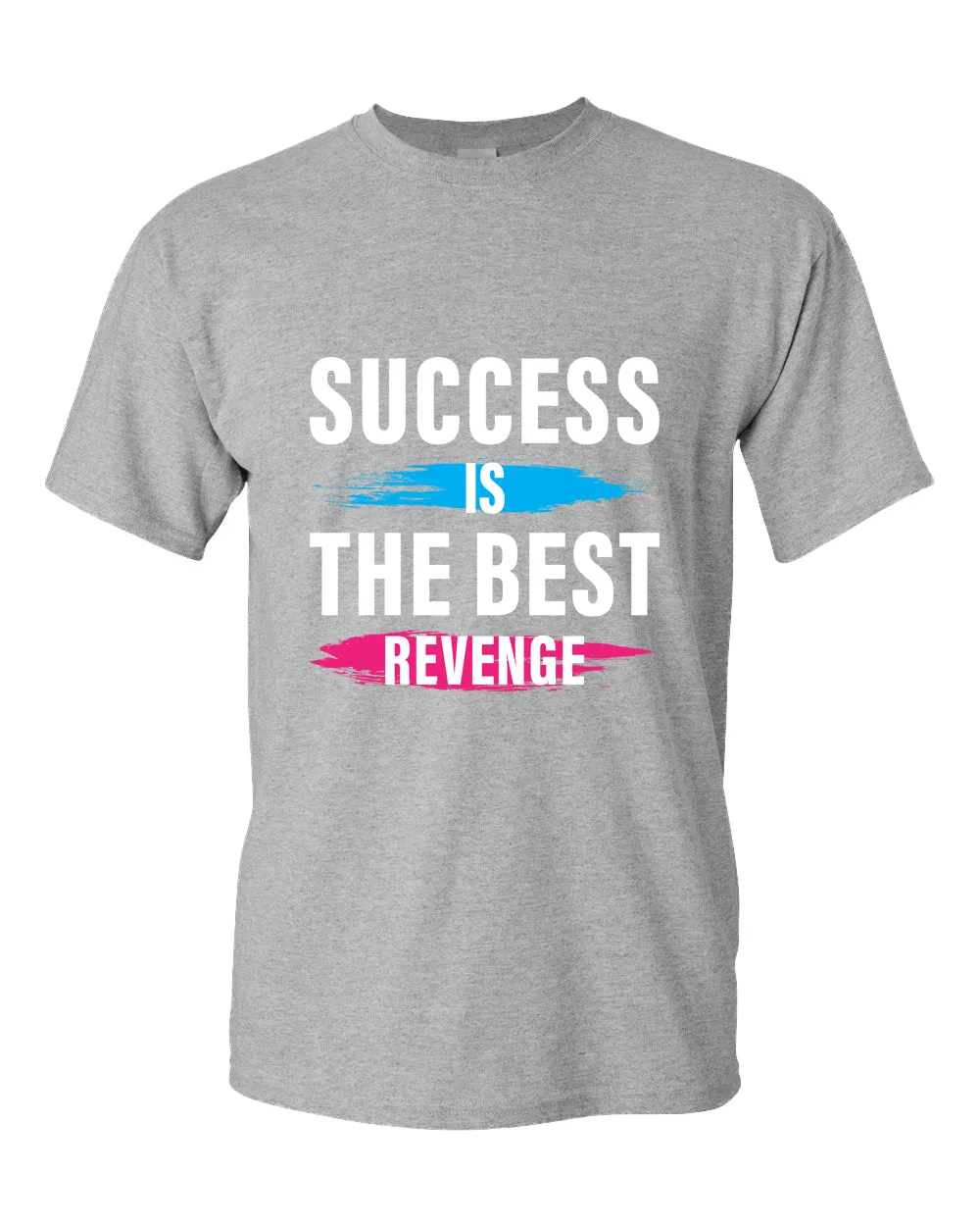 Success is the best revenge t-shirt, motivational t-shirt, inspirational tees, casual tees